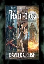 The Half-Orcs