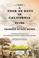 A Tour of Duty in California