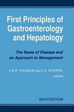 First Principles of Gastroenterology and Hepatology