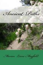 Ancient Paths: Christopaganism,