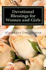 Devotional Blessings for Women and Girls