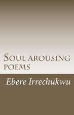 Soul Arousing Poems