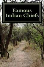 Famous Indian Chiefs