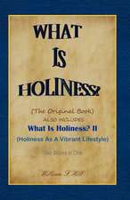 What Is Holiness?