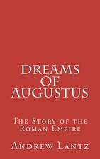 Dreams of Augustus