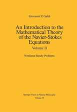 An Introduction to the Mathematical Theory of the Navier-Stokes Equations: Volume II: Nonlinear Steady Problems