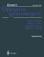 Kempe’s Operative Neurosurgery: Volume Two Posterior Fossa, Spinal and Peripheral Nerve