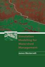 Simulation Modeling for Watershed Management