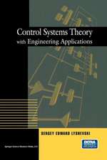 Control Systems Theory with Engineering Applications