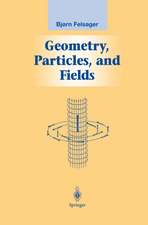 Geometry, Particles, and Fields