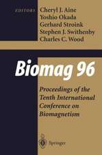 Biomag 96: Volume 1/Volume 2 Proceedings of the Tenth International Conference on Biomagnetism