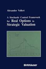 A Stochastic Control Framework for Real Options in Strategic Evaluation