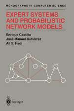 Expert Systems and Probabilistic Network Models