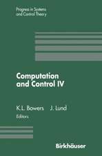 Computation and Control IV: Proceedings of the Fourth Bozeman Conference, Bozeman, Montana, August 3–9, 1994