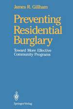 Preventing Residential Burglary: Toward More Effective Community Programs