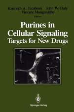 Purines in Cellular Signaling: Targets for New Drugs