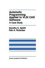 Automatic Programming Applied to VLSI CAD Software