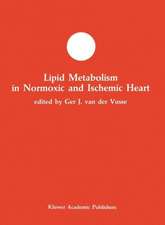 Lipid Metabolism in Normoxic and Ischemic Heart