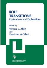 Role Transitions: Explorations and Explanations