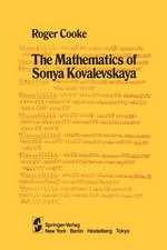 The Mathematics of Sonya Kovalevskaya