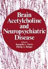 Brain Acetylcholine and Neuropsychiatric Disease