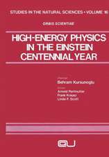 High-Energy Physics in the Einstein Centennial Year