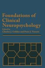 Foundations of Clinical Neuropsychology