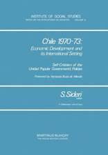 Chile 1970–73: Economic Development and Its International Setting: Self Criticism of the Unidad Popular Government’s Policies