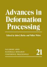 Advances in Deformation Processing