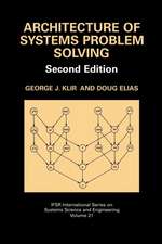 Architecture of Systems Problem Solving