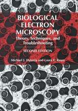 Biological Electron Microscopy: Theory, Techniques, and Troubleshooting