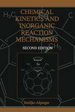 Chemical Kinetics and Inorganic Reaction Mechanisms