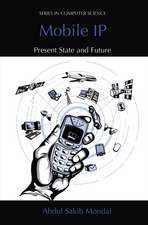 Mobile IP: Present State and Future