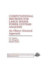 Computational Methods for Large Sparse Power Systems Analysis: An Object Oriented Approach