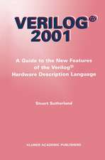 Verilog — 2001: A Guide to the New Features of the Verilog® Hardware Description Language