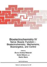 Bioelectrochemistry IV: Nerve Muscle Function— Bioelectrochemistry, Mechanisms, Bioenergetics, and Control