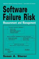 Software Failure Risk: Measurement and Management