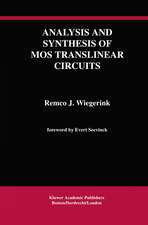 Analysis and Synthesis of MOS Translinear Circuits