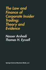 The Law and Finance of Corporate Insider Trading: Theory and Evidence