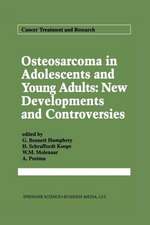 Osteosarcoma in Adolescents and Young Adults: New Developments and Controversies