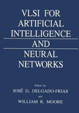 VLSI for Artificial Intelligence and Neural Networks