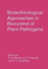 Biotechnological Approaches in Biocontrol of Plant Pathogens