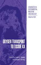 Oxygen Transport to Tissue XX