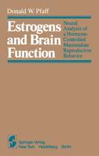 Estrogens and Brain Function: Neural Analysis of a Hormone-Controlled Mammalian Reproductive Behavior