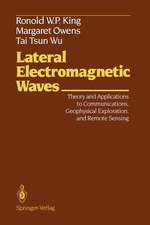 Lateral Electromagnetic Waves: Theory and Applications to Communications, Geophysical Exploration, and Remote Sensing