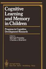 Cognitive Learning and Memory in Children