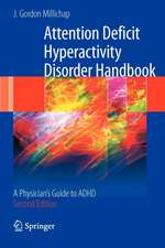 Attention Deficit Hyperactivity Disorder Handbook: A Physician's Guide to ADHD