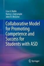 Collaborative Model for Promoting Competence and Success for Students with ASD