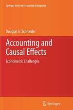 Accounting and Causal Effects: Econometric Challenges