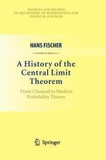 A History of the Central Limit Theorem